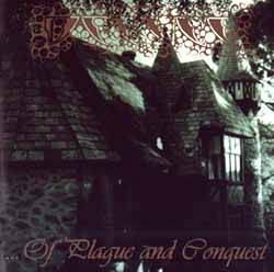 ...Of Plague and Conquest